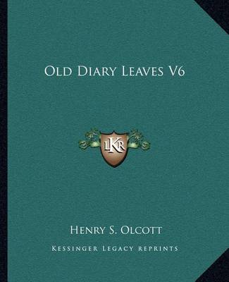 Book cover for Old Diary Leaves V6