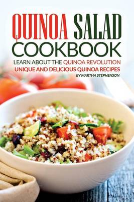 Book cover for Quinoa Salad Cookbook - Learn about the Quinoa Revolution