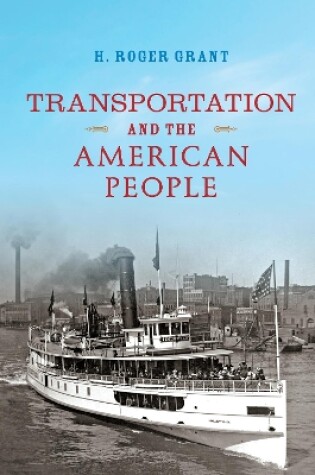 Cover of Transportation and the American People