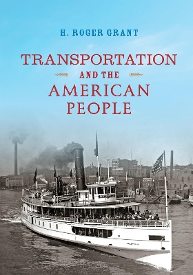 Book cover for Transportation and the American People