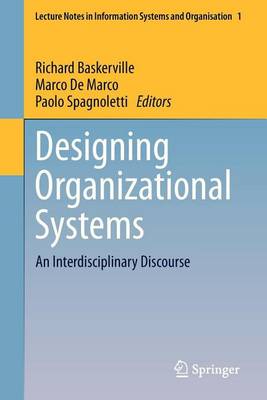 Cover of Designing Organizational Systems: An Interdisciplinary Discourse