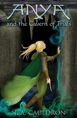 Book cover for Anya and the Cavern of Trials