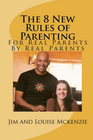 Cover of The 8 New Rules of Parenting