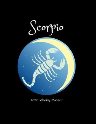 Book cover for Scorpio 2020 Weekly Planner