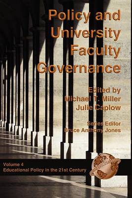 Book cover for Policy and University Faculty Governance. Educational Policy in the 21st Century.