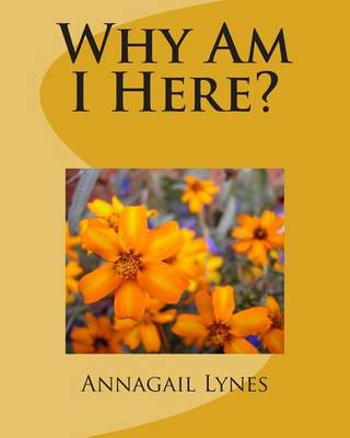 Book cover for Why Am I Here?