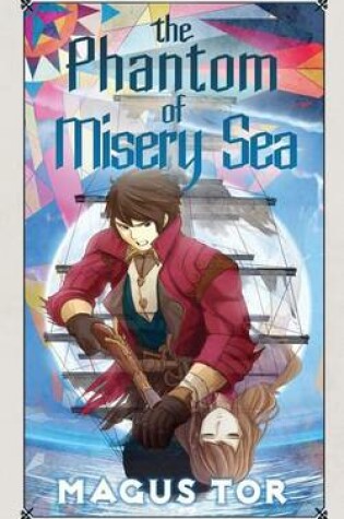 Cover of The Phantom of Misery Sea