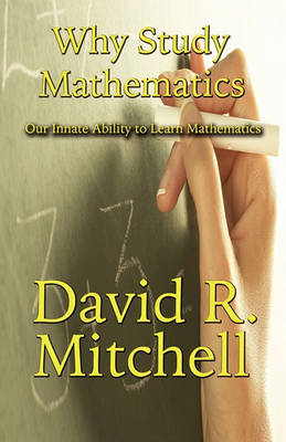 Book cover for Why Study Mathematics