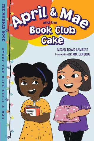 Book cover for April & Mae and the Book Club Cake