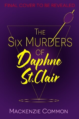 Cover of The Six Murders of Daphne St Clair