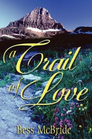 Cover of A Trail of Love