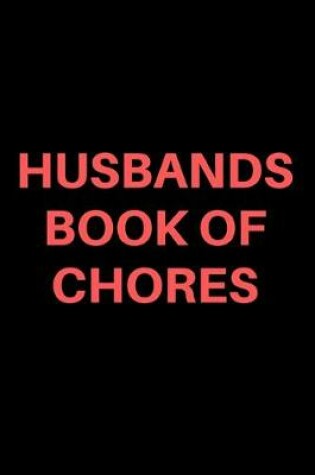 Cover of Husbands Book Of Chores