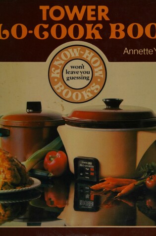 Cover of Tower's Slo-Cook Book