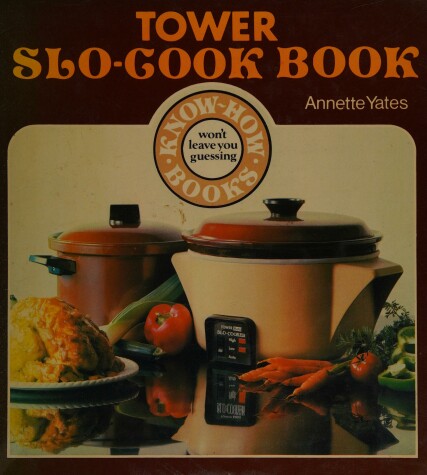 Book cover for Tower's Slo-Cook Book