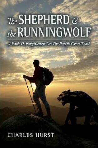 Cover of The Shepherd and the Runningwolf