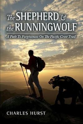 Book cover for The Shepherd and the Runningwolf