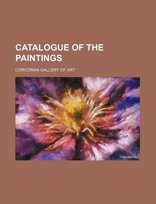 Book cover for Catalogue of the Paintings