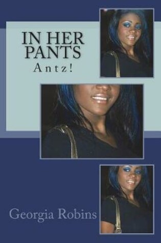 Cover of In Her Pants