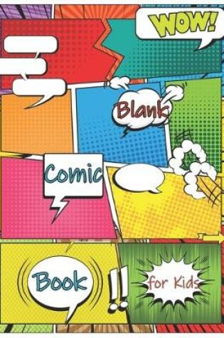 Cover of Blank Comic Book for Kids