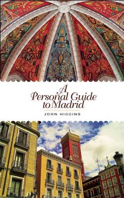 Book cover for A Personal Guide to Madrid