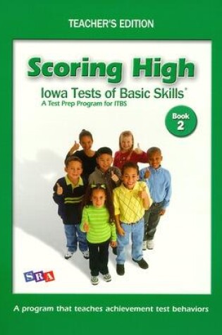 Cover of SCORING HIGH ON ITBS - TEACHER EDITION GRADE 2