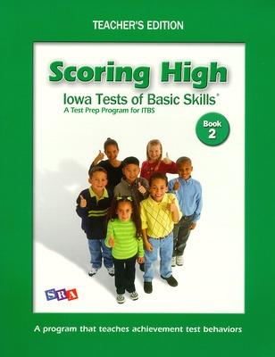 Book cover for SCORING HIGH ON ITBS - TEACHER EDITION GRADE 2