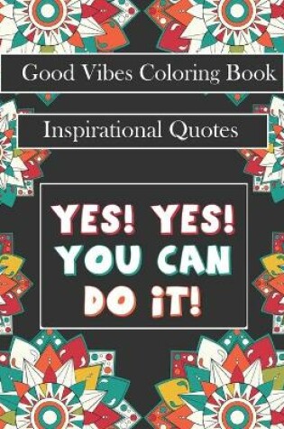 Cover of Good Vibes Coloring Book