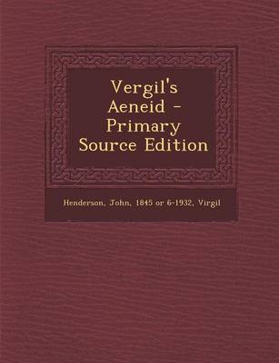 Book cover for Vergil's Aeneid - Primary Source Edition