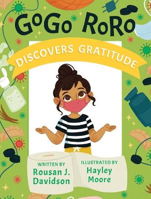Book cover for GoGo RoRo discovers gratitude