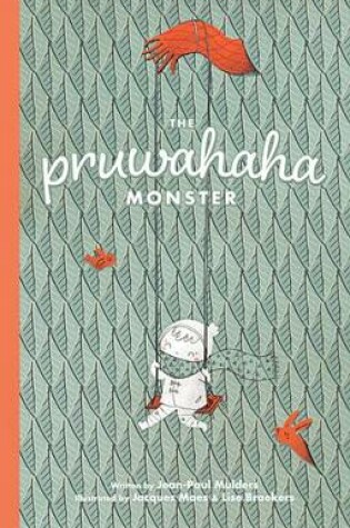 Cover of The Pruwahaha Monster