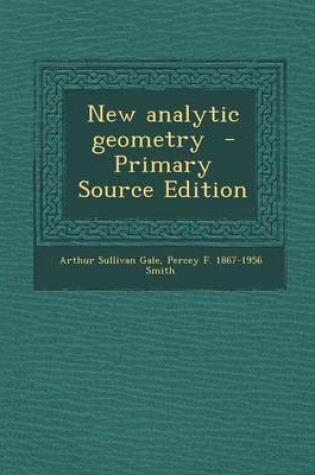 Cover of New Analytic Geometry - Primary Source Edition