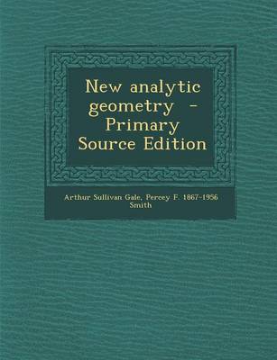 Book cover for New Analytic Geometry - Primary Source Edition