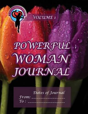 Book cover for Powerful Woman Journal - Glorious Tulips