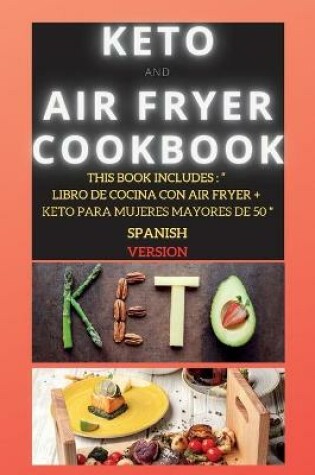 Cover of Keto and Air Fryer Cookbook