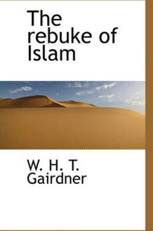 Cover of The Rebuke of Islam