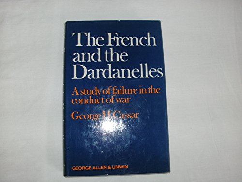 Book cover for French and the Dardanelles