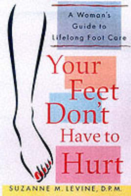 Cover of Your Feet Don't Have to Hurt