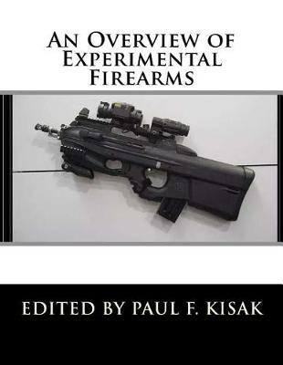 Book cover for An Overview of Experimental Firearms