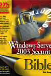 Book cover for Windows Server 2003 Security Bible