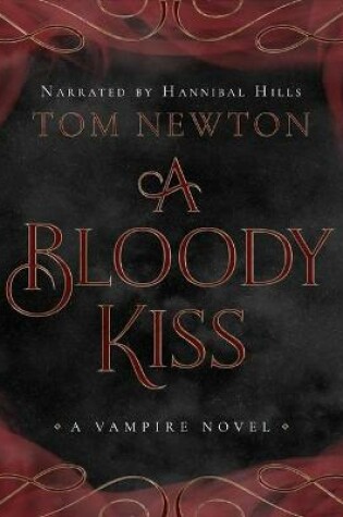 Cover of A Bloody Kiss