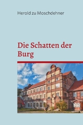 Cover of Die Schatten der Burg