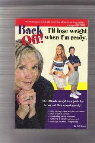 Cover of Back Off! I'll Lose Weight When I'm Ready