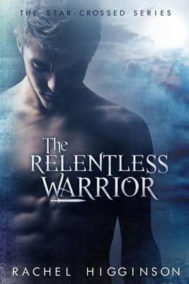 Book cover for The Relentless Warrior