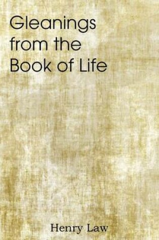 Cover of Gleanings from the Book of Life