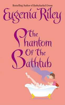 Book cover for The Phantom of the Bathtub