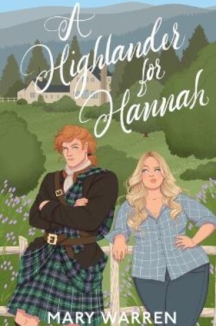 Cover of A Highlander For Hannah