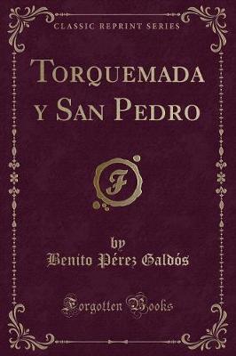 Book cover for Torquemada Y San Pedro (Classic Reprint)