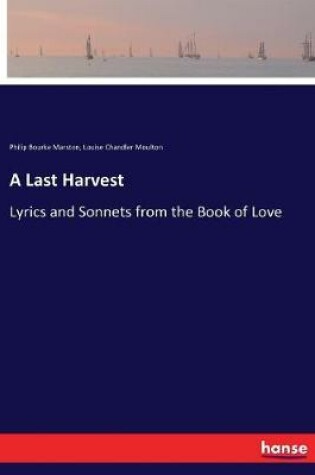 Cover of A Last Harvest