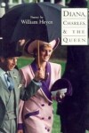 Book cover for Diana, Charles & the Queen