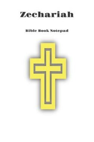 Cover of Bible Book Notepad Zechariah